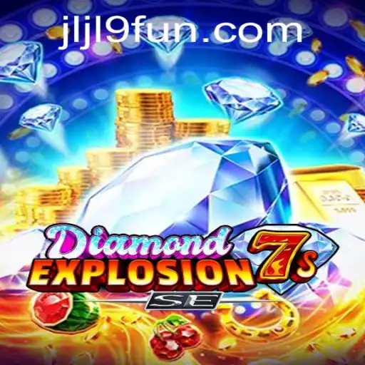 Exploring the Thrills of DiamondExplosion7sSE: The Ultimate Gaming Experience