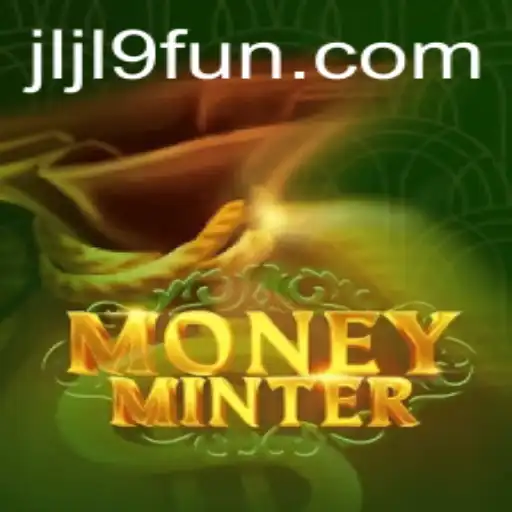 Exploring MoneyMinter: The Game Revolution with JLJL 9